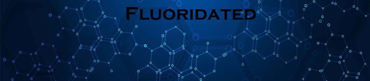(image for) Fluoridated